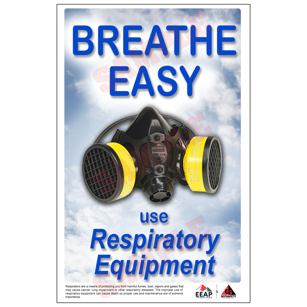 Breathe Easy Use Respiratory Equipment Poster English Gotsafety Store